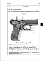 Die Pistolen PI, P7, P8 und die Maschinenpistolen MP2/MP2A1, MP5K