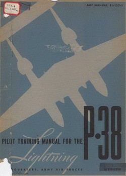Pilot training manual for the LIGHTNING P-38