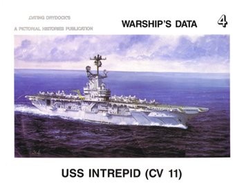 Warship's Data 4 - USS Intrepid (CV-11) 