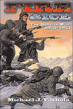 Fire and Ice : The Korean War, 1950-1953
