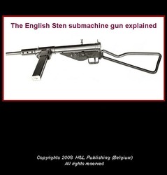 The English Sten submachine gun explained