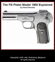 The FN Pistol Model 1900 Explained