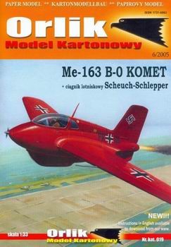 Orlik 019 (6/2005) - Messerschmitt Me-163B-0 Komet