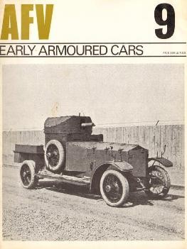 AFV Weapons 09 - Early (British) Armoured Cars