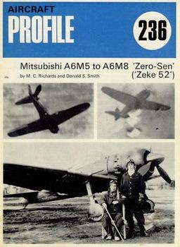 Mitsubishi A6M5 to A6M8 "Zero-Sen" ("Zeke 52") (Profile Publications Number 236)