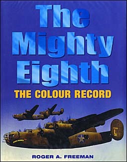 The Mighty Eighth.The Colour Record