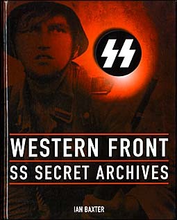 Western Front. SS Secret Archives