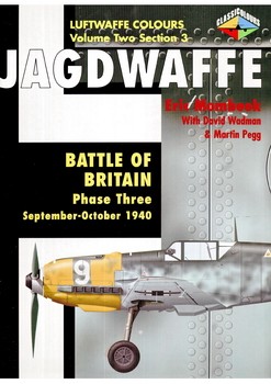 Jagdwaffe volume Two, section 3: Battle of Britain Phase Three September-October 1940