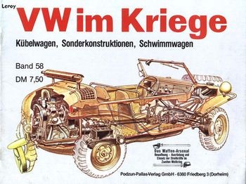 Das Waffen-Arsenal Band 58: VW im Kriege. Kubelwagen, Sonderkonstruktionen, Schwimmwagen