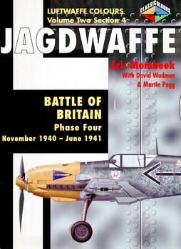 Jagdwaffe colours volume Two, section 4: Phase Four November 1940 - June 1941