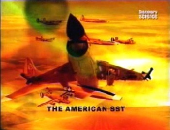 ,    .     / Planes That Never Flew. The American SST (2003) TVRip