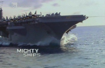 Гигантские корабли. Авианосец ВМС США "Нимитц" / Mighty Ships. Aircraft carrier - USS Nimitz (2008) SATRip