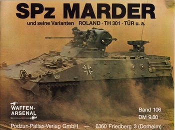 Das Waffen-Arsenal Band 106: SPz Marder und seine Varianten Roland, TH301, TUR u.a.