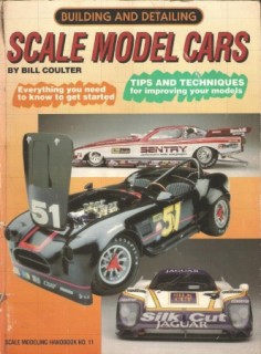 Building and Detailing Scale Model Cars (Scale Modeling Handbook No.11)