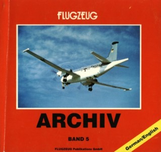 Flugzeug Foto-Archiv Band 5