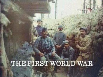    / The First World War 3- . "  "