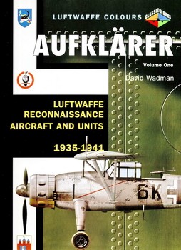 Aufklarer vol.1 Luftwaffe reconnaisance aircraft & units 1935-1941