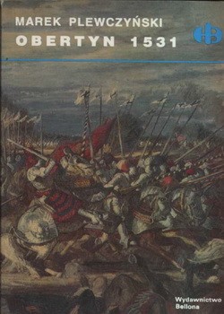 Historyczne Bitwy 059 - Obertyn 1531