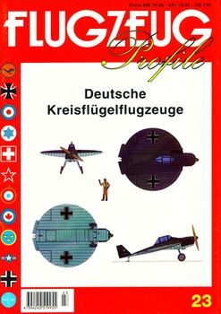Flugzeug Profile 23: Deutsche Kreisflugelflugzeuge