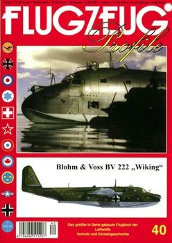 Flugzeug Profile 40: Blohm & Voss BV 222 "Wiking"
