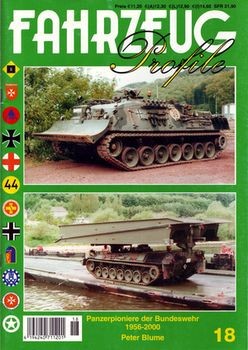 Fahrzeug Profile 18: Panzerpioniere der Bundeswehr 1956-2000