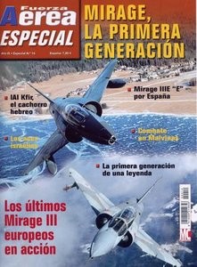 Fuerza A&#233;rea Especial  14 - Mirage, La Primera Generaci&#243;n