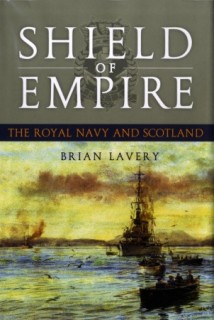 Shield of Empire: The Royal Navy and Scotland