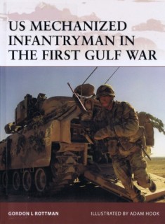 Osprey Warrior 140 - US Mechanized Infantryman in the First Gulf WarBook