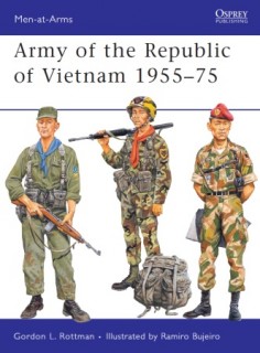 Army of the Republic of Vietnam 1955-75 (Osprey Men-at-Arms 458)