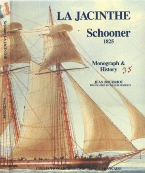La Jacinthe Schooner 1825. Monograpf & History