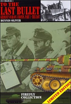 In Colour 1 - To the Last Bullet; Germany's War on 3 Fronts, Part 1 - The East