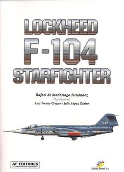 Lockheed F-104 Starfighter. Vol 1