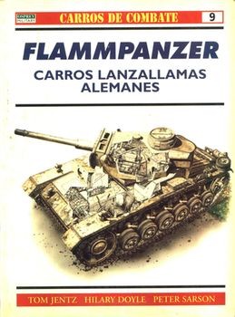 Carros De Combate 9: Flammpanzer carros lanzallamas alemanes