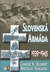 Slovensk&#225; arm&#225;da 1939-1945