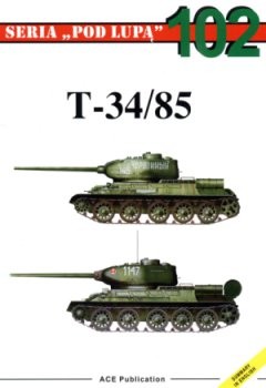 T-34/85 (Seria Pod Lupa 102)