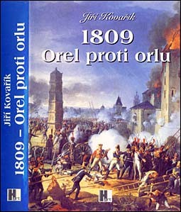 1809 - Orel proti orlu / 1809 - Eagle against the eagle