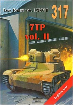 Wydawnictwo Militaria 317 - 7TP vol.2 (Tank Power Vol. LXXVIII) 