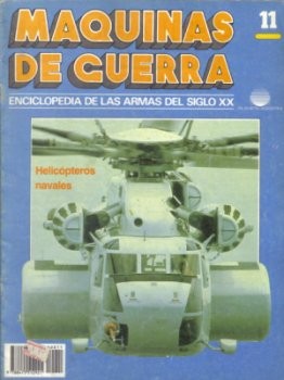 Maquinas de Guerra 11: Helicopteros navales