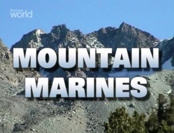 Морская пехота в горах / Mountain marines (2003) SATRip