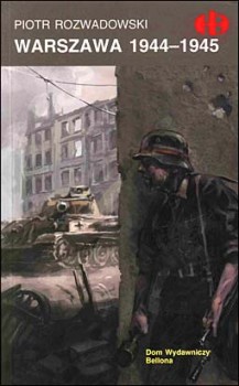 Historyczne Bitwy 146 - Warszawa 1944-1945