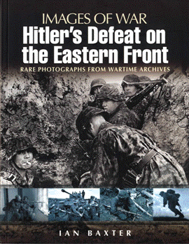 Hitler's Defeat on the Eastern Front