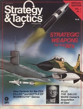 Strategy & Tactics Special Edition  1 (Spring  1983) - Strategic Weapons in 80's