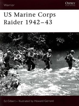 Osprey Warrior 109 - US Marine Corps Raider 1942-43