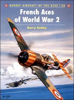 Osprey Aircraft of the Aces 28 - French Aces of World War 2