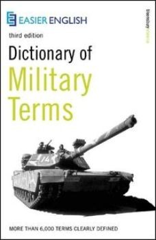 Dictionary of Military Terms eB. Third Edition