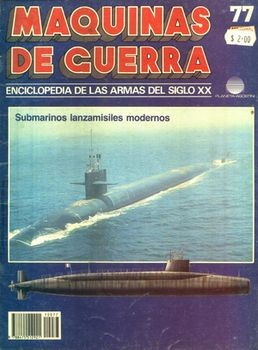 Maquinas de Guerra 77: Submarinos lanzamisiles modernos