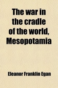 The war in the cradle of the world, Mesopotamia