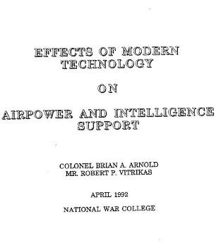 Effect of Modern Technology on Airpower and Intelligence support