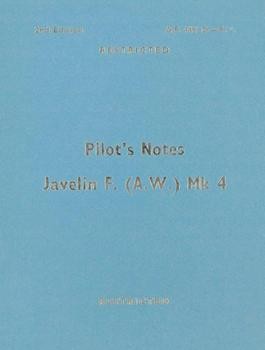 Pilot's Notes. Javelin F. (A.W.) Mk 4