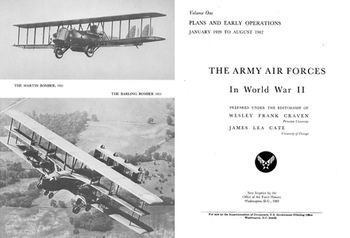 The Army Air Forces in World War II Volume One